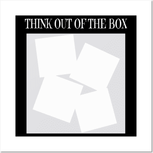 Think Out Of The Box Posters and Art